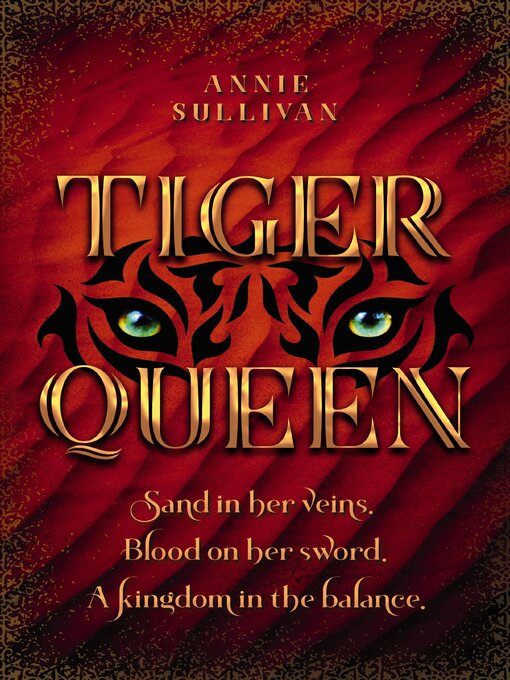 Title details for Tiger Queen by Annie Sullivan - Available
